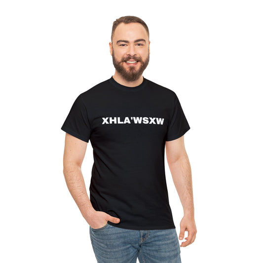 XHLA'WSXW - SHIRT,  Unisex Cotton T-shirt